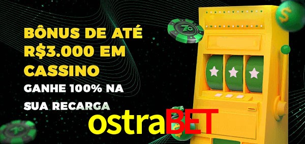 ostrabet melhor bônus de depósito